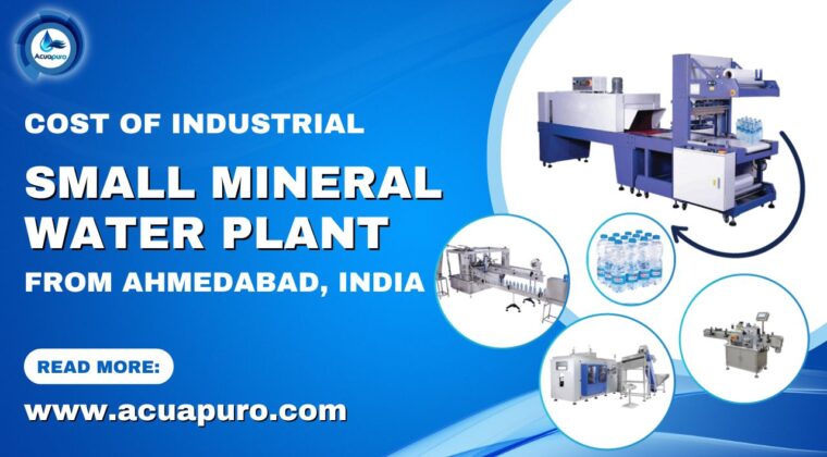 Small Mineral Water Plant Cost in Ahmedabad, India