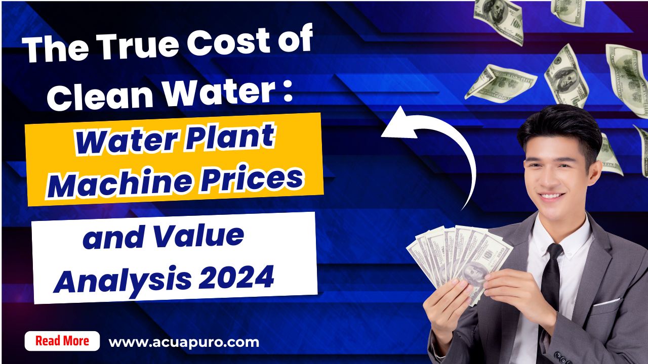 Analyzing Water Plant Machine Price in Ahmedabad, India 2024