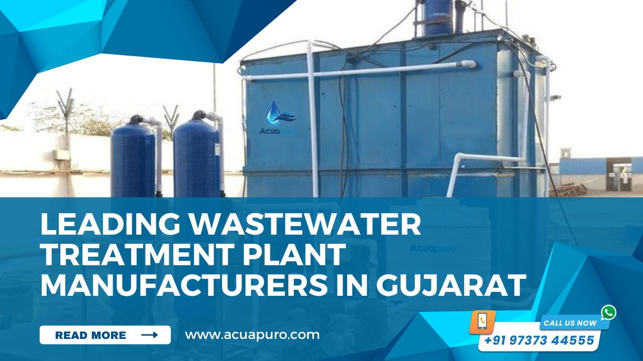 Leading Wastewater Treatment Plant Manufacturers in Gujarat